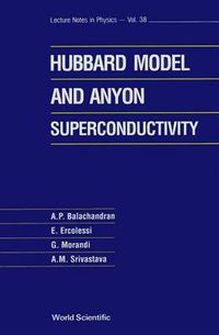 Cover image for Hubbard Model And Anyon Superconductivity, The