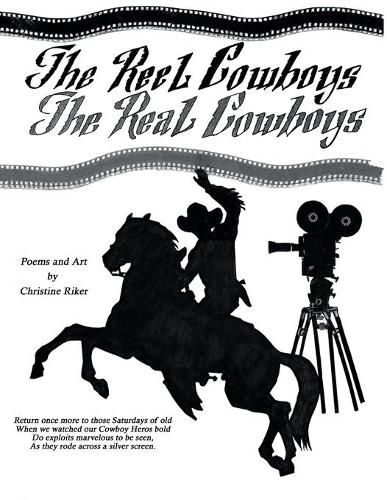 Cover image for The Reel Cowboys: The Real Cowboys