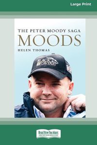 Cover image for Moods: The Peter Moody Saga
