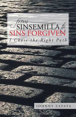 Cover image for From Sinsemilla to Sins Forgiven