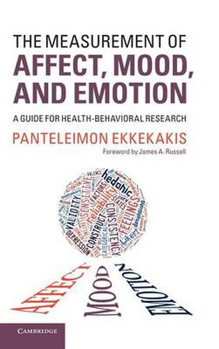 Cover image for The Measurement of Affect, Mood, and Emotion: A Guide for Health-Behavioral Research