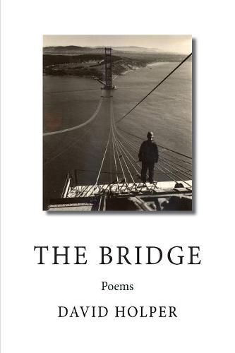 Cover image for The Bridge: Poems