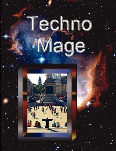 Cover image for Technomage: A Textbook of Technoshamanism