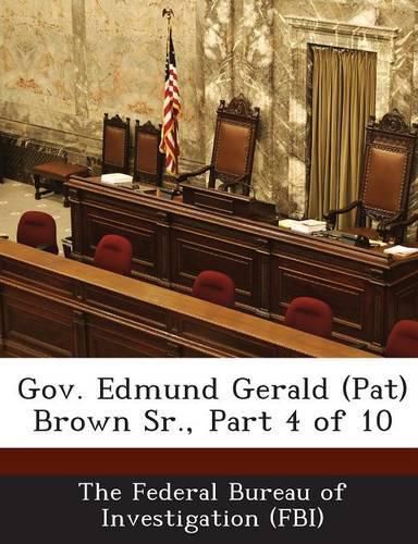 Cover image for Gov. Edmund Gerald (Pat) Brown Sr., Part 4 of 10