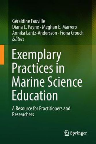 Cover image for Exemplary Practices in Marine Science Education: A Resource for Practitioners and Researchers