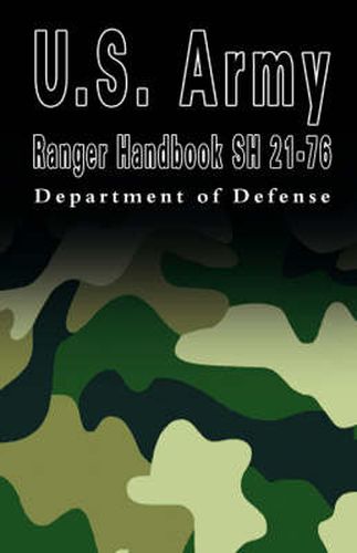 Cover image for U.S. Army Ranger Handbook Sh 21-76