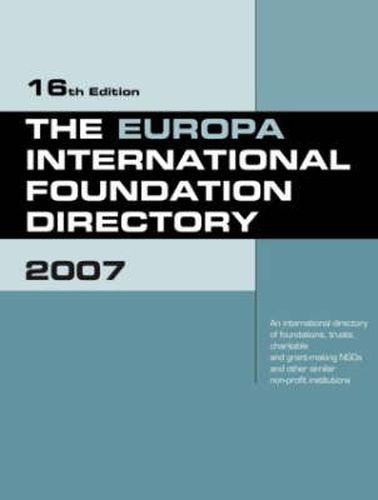 Cover image for The Europa International Foundation Directory 2007