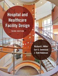 Cover image for Hospital and Healthcare Facility Design