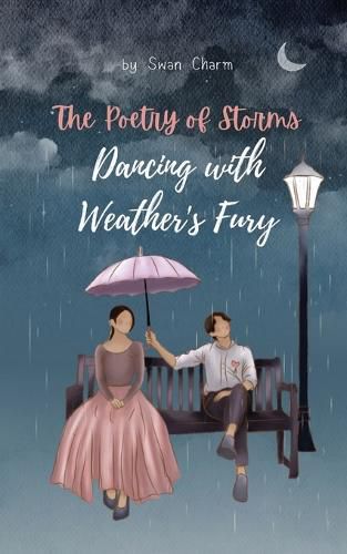 The Poetry of Storms