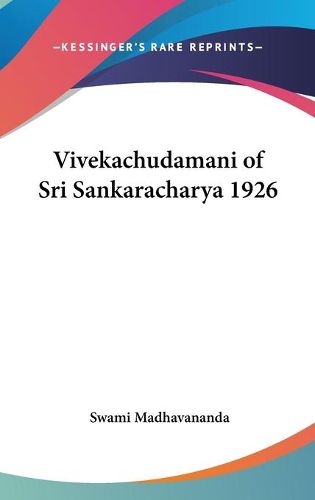 Cover image for Vivekachudamani of Sri Sankaracharya 1926