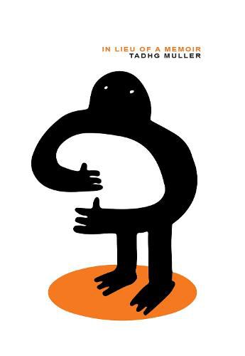 Cover image for In Lieu of a Memoir