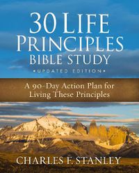 Cover image for 30 Life Principles Bible Study Updated Edition