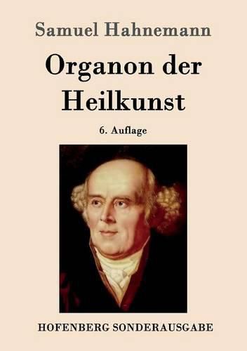 Organon der Heilkunst: 6. Auflage