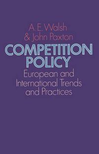 Cover image for Competition Policy: European and International Trends and Practices