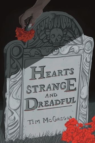 Cover image for Hearts Strange and Dreadful