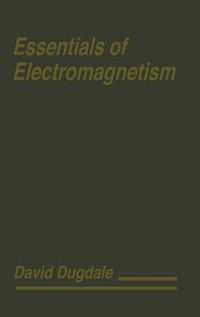 Cover image for Essentials of Electromagnetism