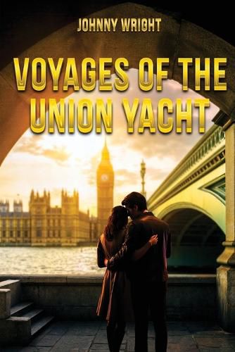 Cover image for Voyages of the Union Yacht