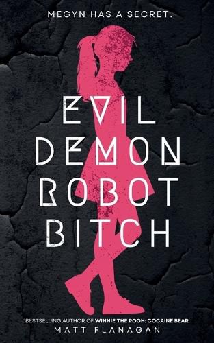 Evil Demon Robot Bitch