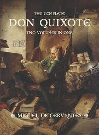 Cover image for The Complete Don Quixote: Two Volumes in One