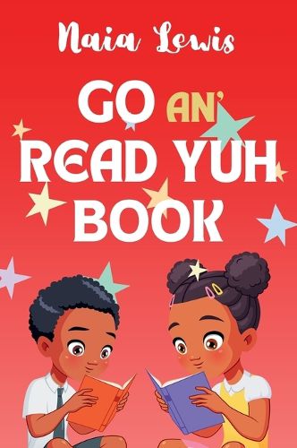 Cover image for Go an' Read Yuh Book