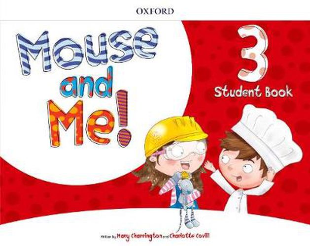 Cover image for Mouse and Me!: Level 3: Student Book Pack