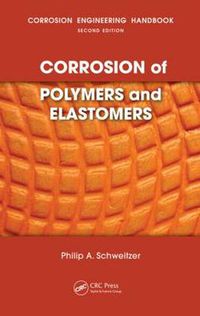 Cover image for Corrosion of Polymers and Elastomers