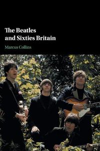 Cover image for The Beatles and Sixties Britain