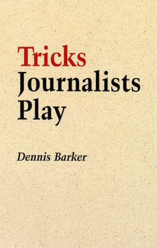 Cover image for Tricks Journalists Play