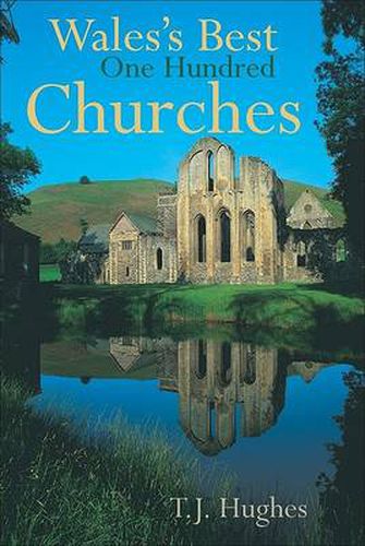 Wales's Best One Hundred Churches