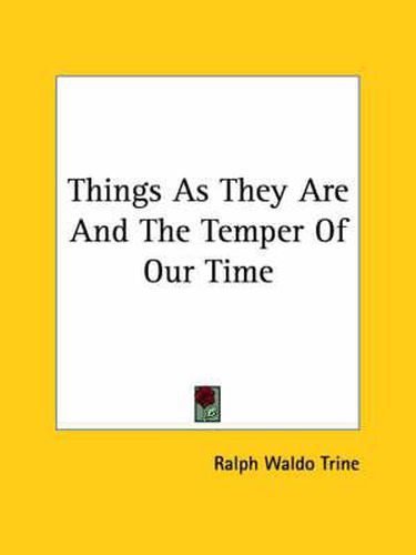 Cover image for Things as They Are and the Temper of Our Time