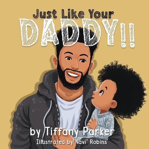 Cover image for Just Like Your Daddy