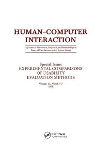 Cover image for Experimental Comparisons of Usability Evaluation Methods: A Special Issue of Human-Computer Interaction