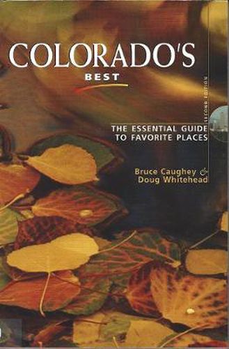 Cover image for Colorado's Best: The Essential Guide to Favorite Places