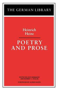 Cover image for Poetry and Prose: Heinrich Heine