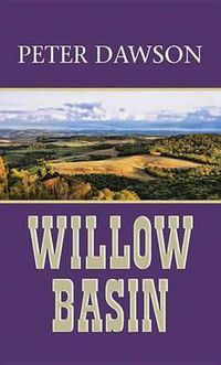 Cover image for Willow Basin: A Western Sextet