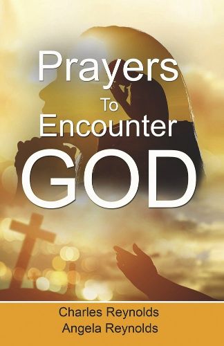 Cover image for Prayers to Encounter God