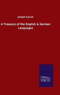 Cover image for A Treasury of the English & German Languages