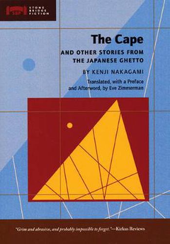 Cover image for The Cape: and Other Stories from the Japanese Ghetto