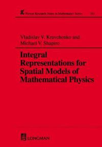 Cover image for Integral Representations For Spatial Models of Mathematical Physics