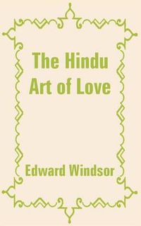 Cover image for The Hindu Art of Love