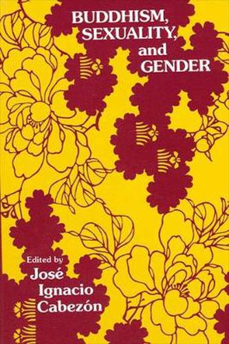 Cover image for Buddhism, Sexuality, and Gender
