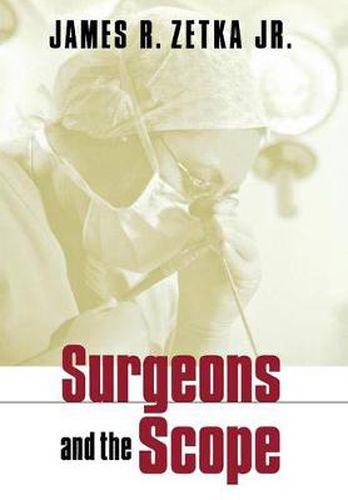 Cover image for Surgeons and the Scope