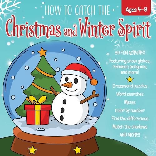 Cover image for How to Catch the Christmas and Winter Spirit