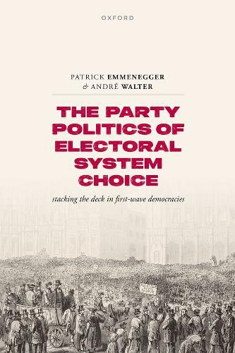 Cover image for The Party Politics of Electoral System Choice