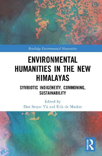 Cover image for Environmental Humanities in the New Himalayas