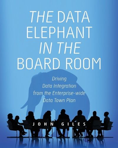 Cover image for The Data Elephant in the Board Room