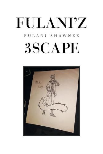 Cover image for Fulani'z 3Scape