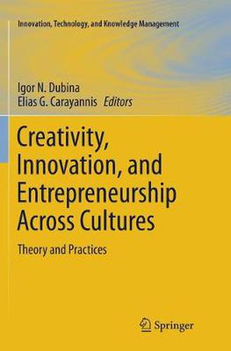 Cover image for Creativity, Innovation, and Entrepreneurship Across Cultures: Theory and Practices
