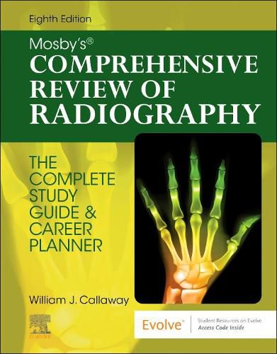 Cover image for Mosby's Comprehensive Review of Radiography: The Complete Study Guide and Career Planner