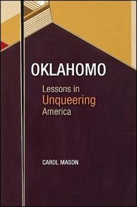 Cover image for Oklahomo: Lessons in Unqueering America